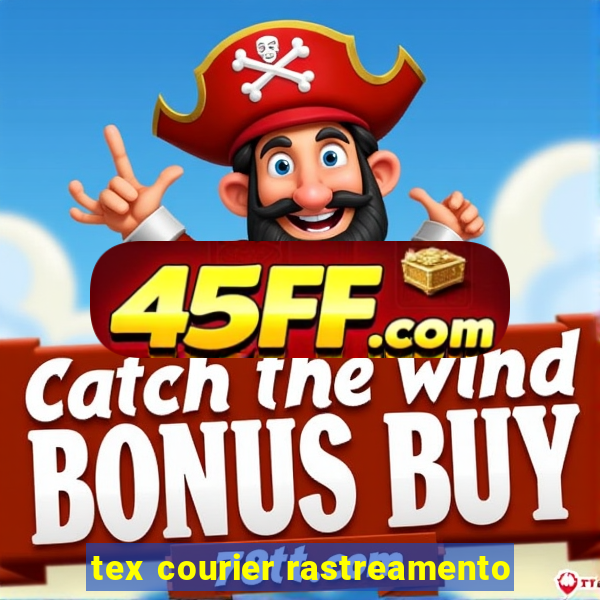 tex courier rastreamento